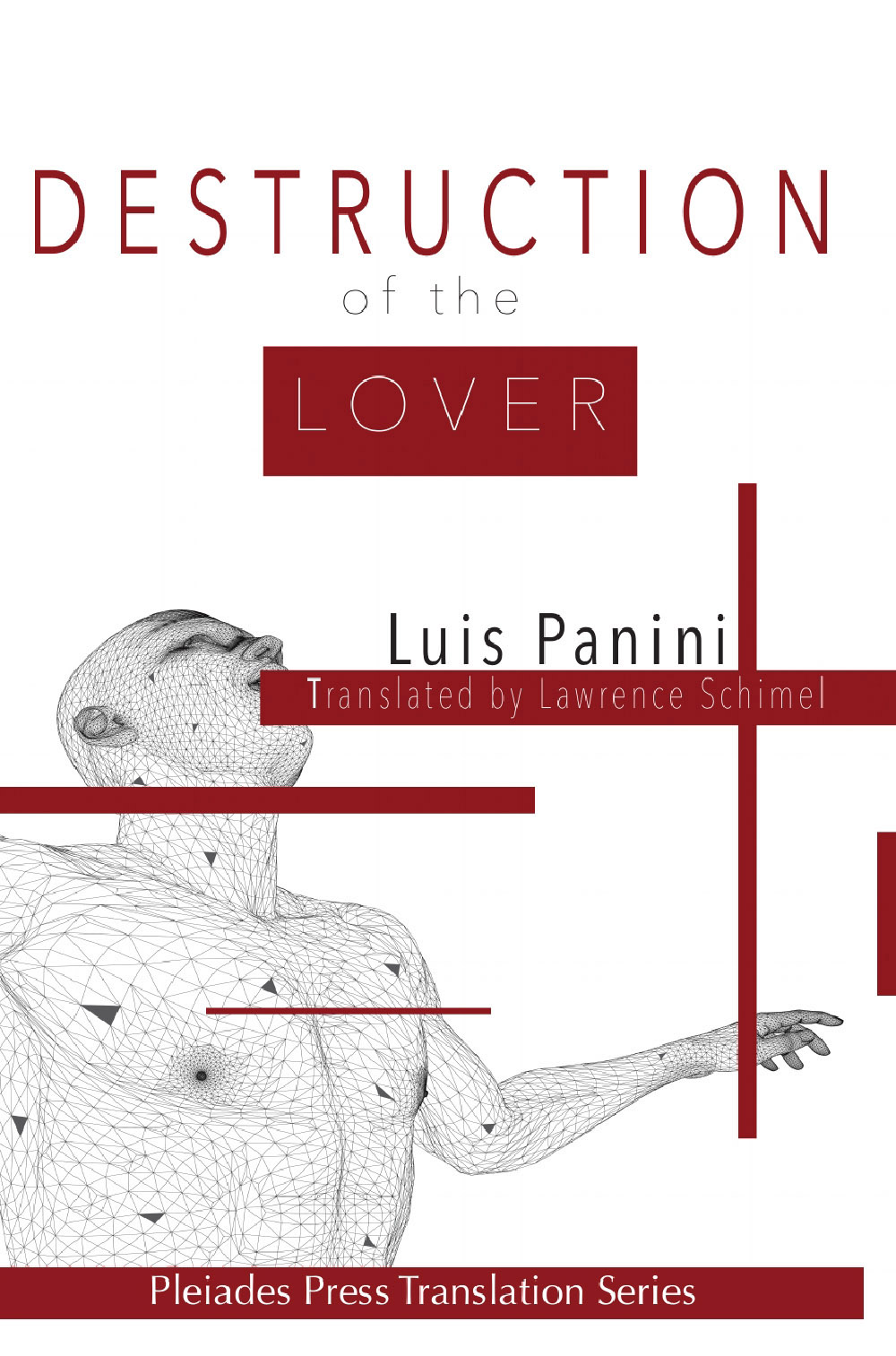 Destruction of the Lover by Luis Panini