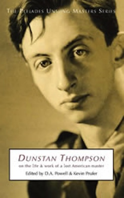 Dunstan Thompson: On the Life & Work of a Lost American Master