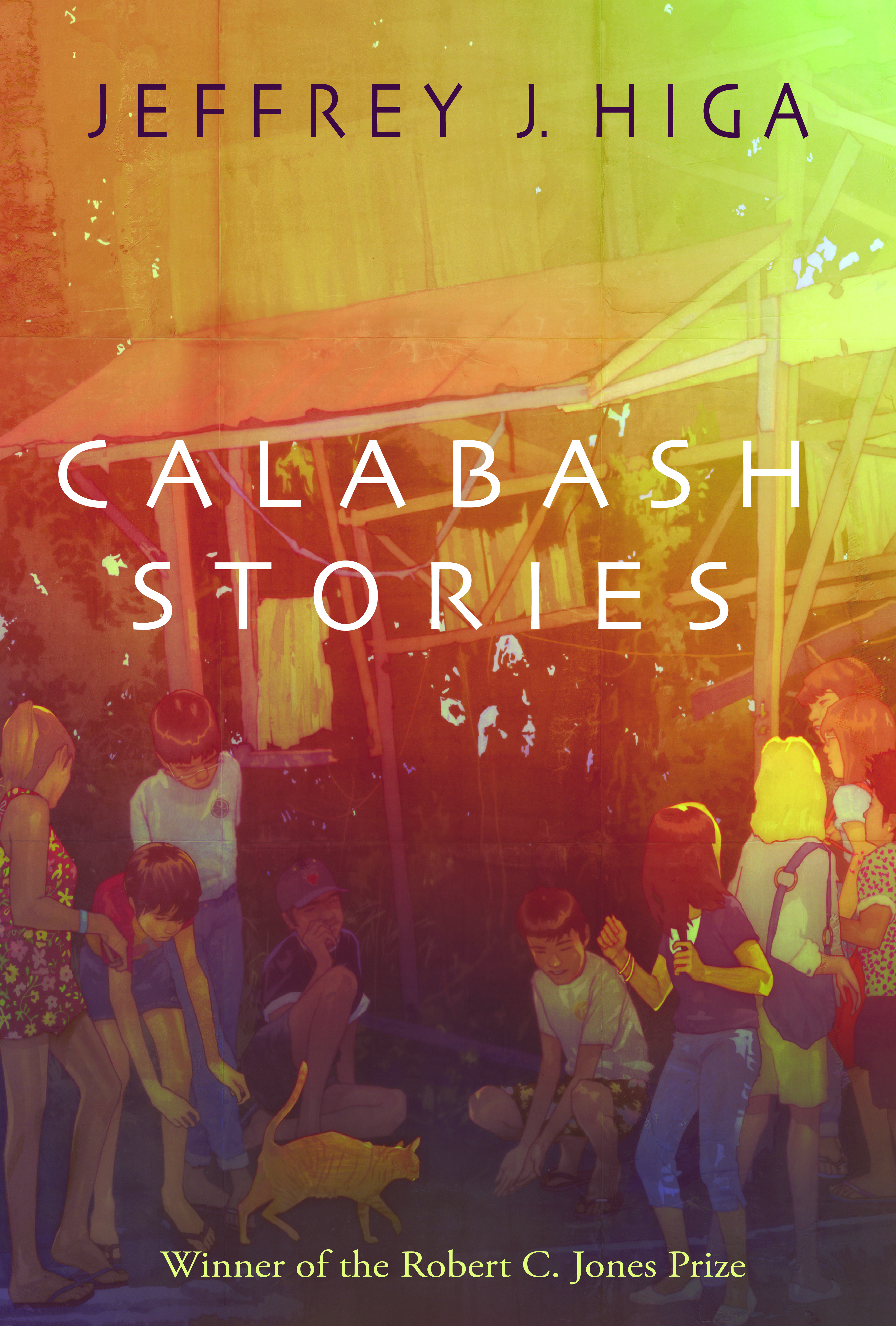 Calabash Stories by Jeffrey J. Higa