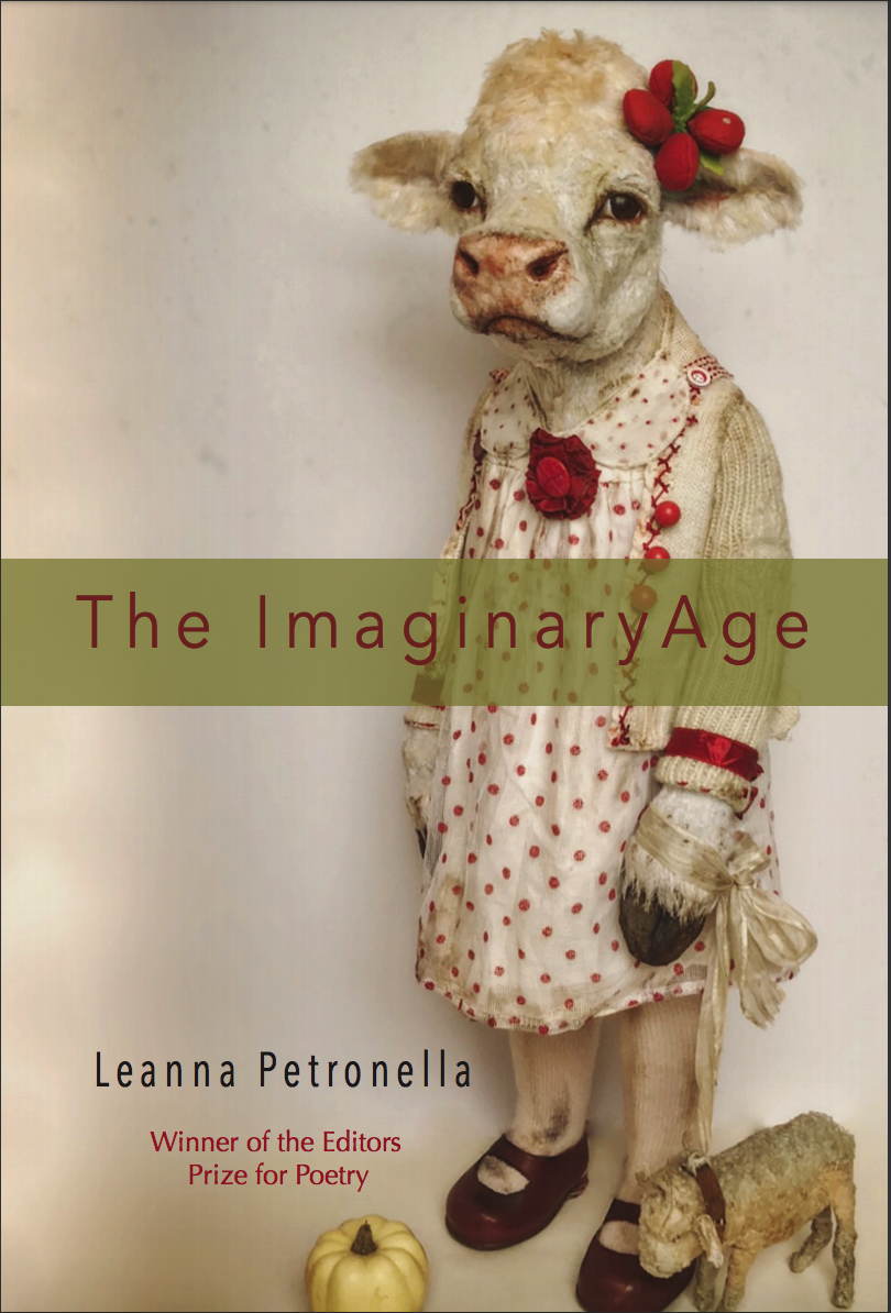 The Imaginary Age by Leanna Petronella