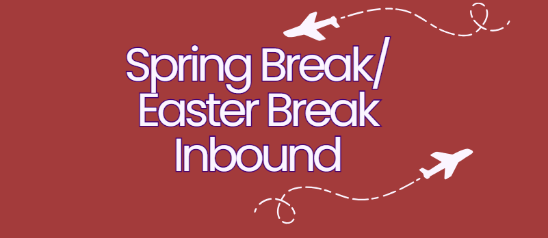 Spring Break/Easter Break Inbound Airport Service
