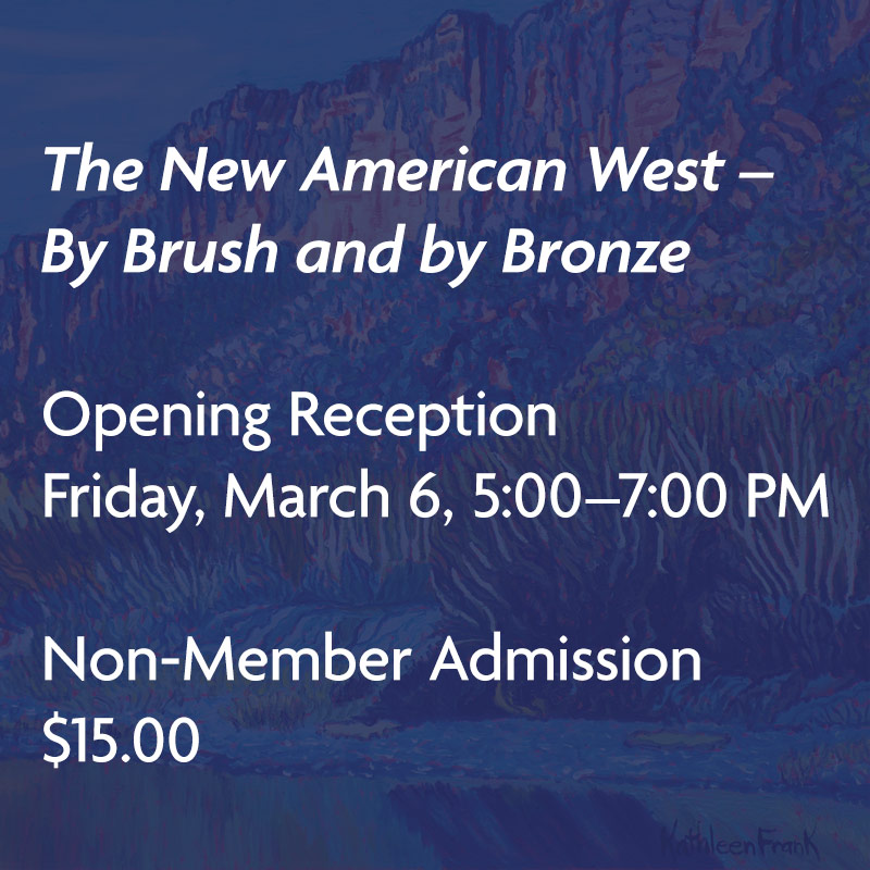 The New American West - nonmember admission