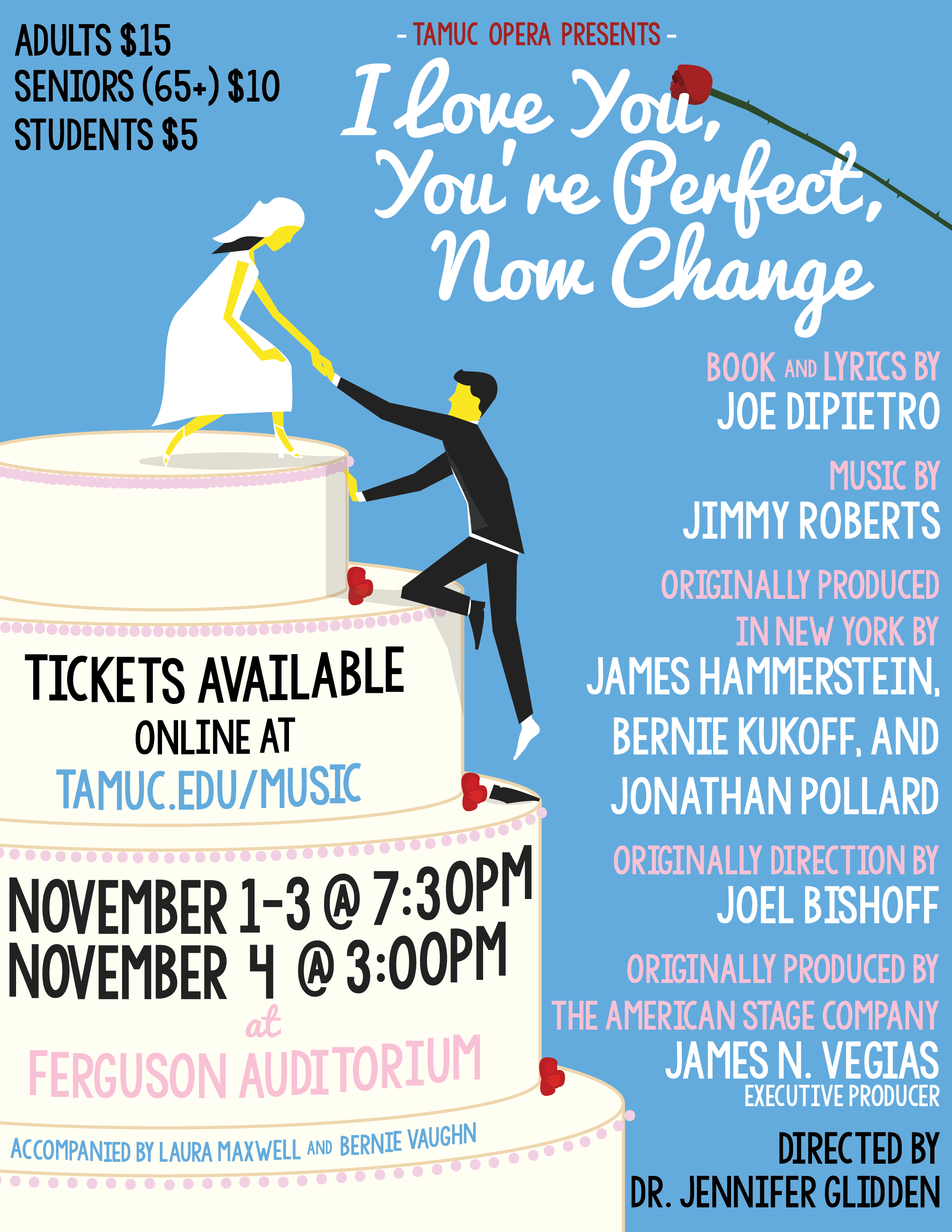 Tickets For Friday November 2nd 18 I Love You You Re Perfect Now Change