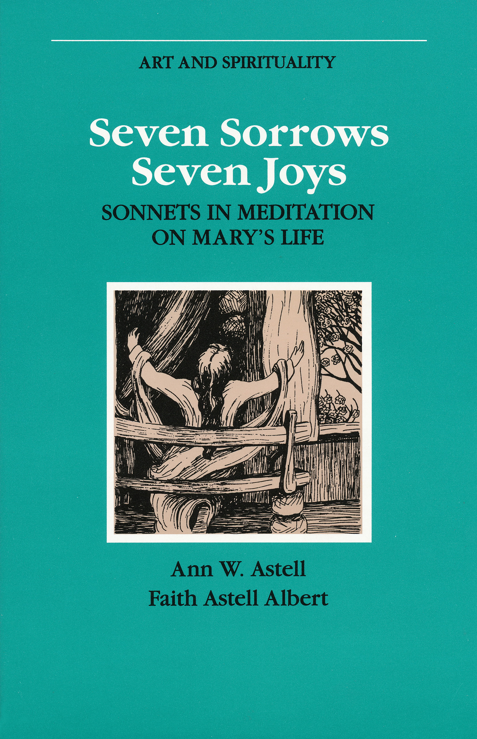 Seven Sorrows Seven Joys