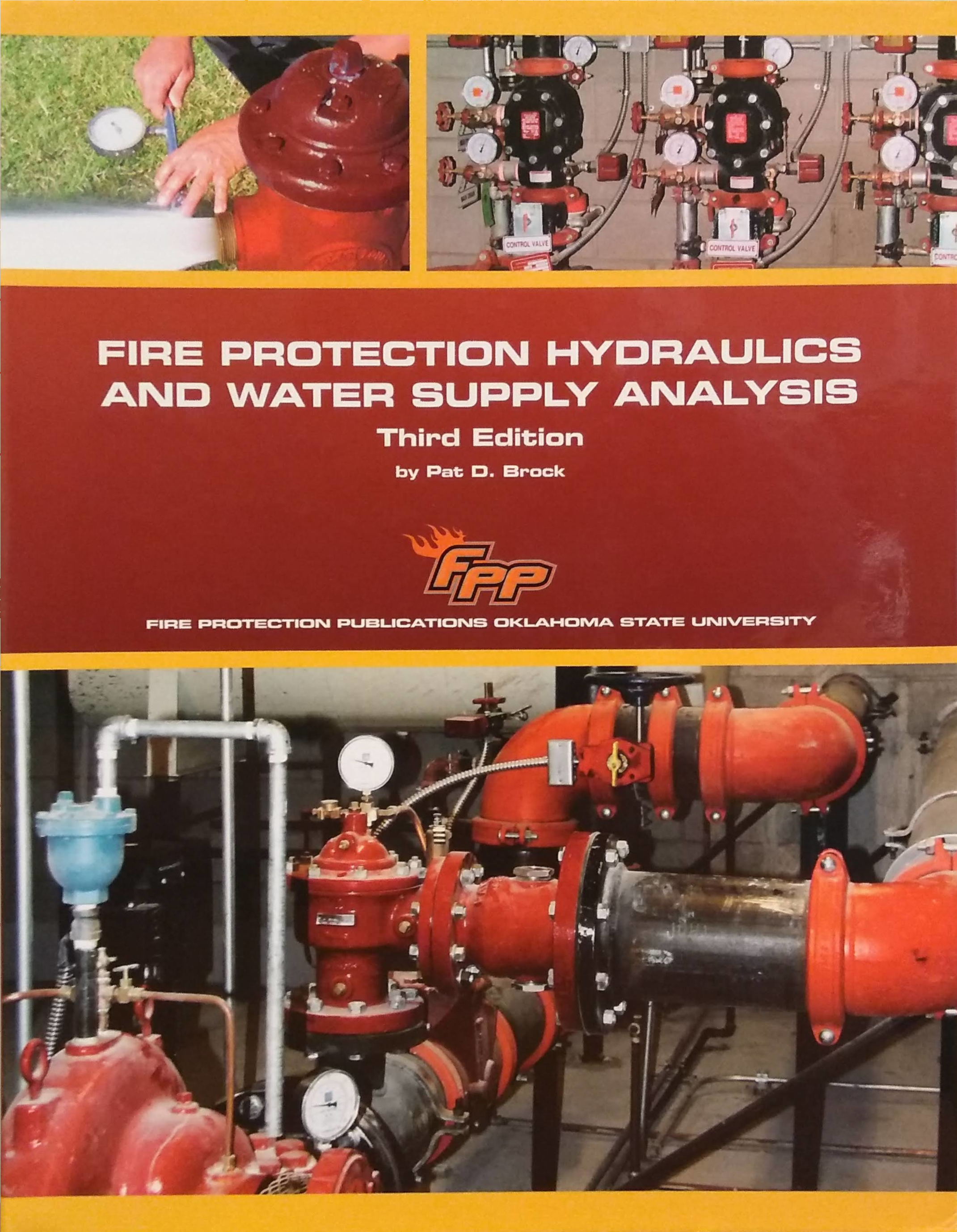 Fire Protection Hydraulics and Water Supply Analysis By Pat Brock
