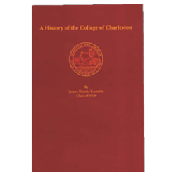 A History of the College of Charleston