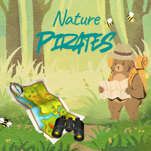 Nature Pirates | April 2nd 1:30pm