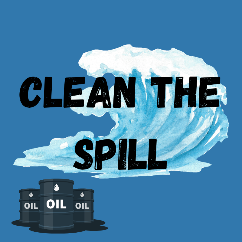 Clean the Spill! June 24th @ 1 PM