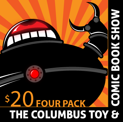 Columbus Toy & Comic Show Family 4 Pass $20