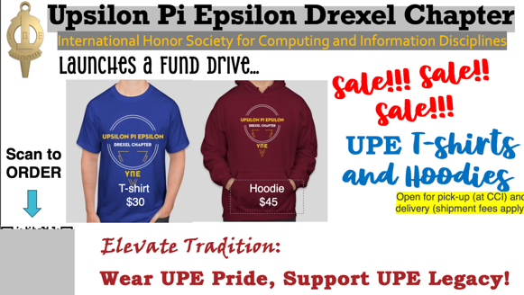 Upsilon Pi Epsilon Drexel University Chapter: UPE Fund Drive - UPE shirt sale