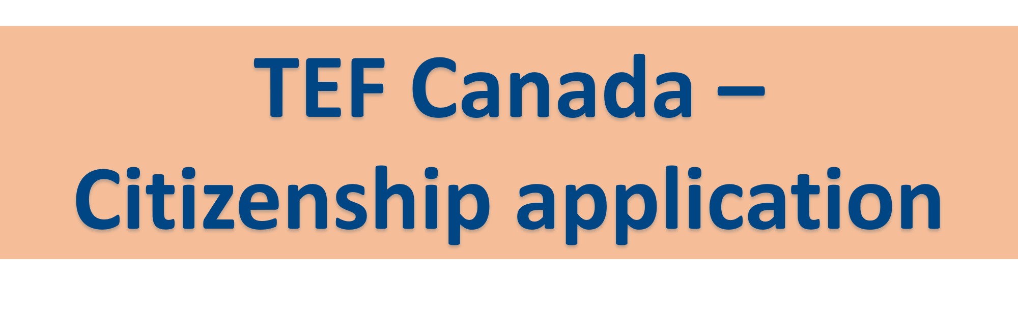 TEF Canada - Citizenship application
