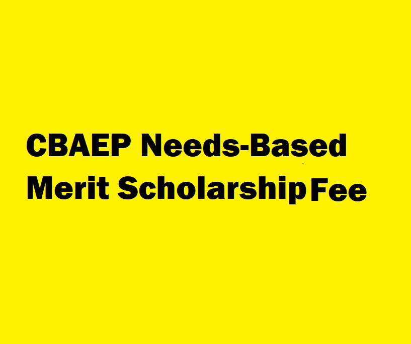 CBAEP Needs-Based Merit Scholarship Fee