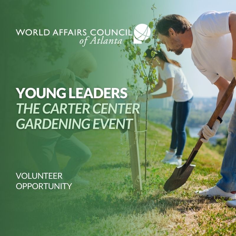 Young Leaders Volunteering:  The Carter Center Gardening