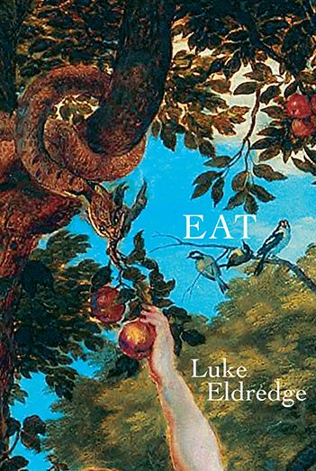 EAT by Luke Eldredge