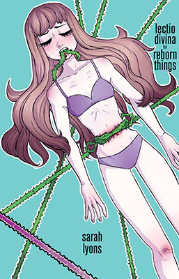 lectio divina for reborn things by Sarah Lyons