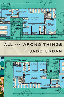 All the Wrong Things by Jade Urban