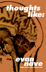 Thoughts LIke: by Evan Nave