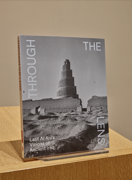 Through the Lens: Latif Al Ani's Visions of Ancient Iraq