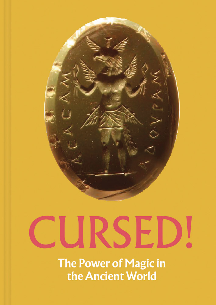 Cursed! The Power of Magic in the Ancient World