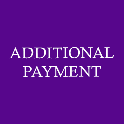 Additional  Payment