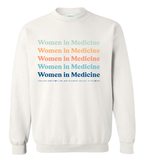 Women in Medicine White Crewneck