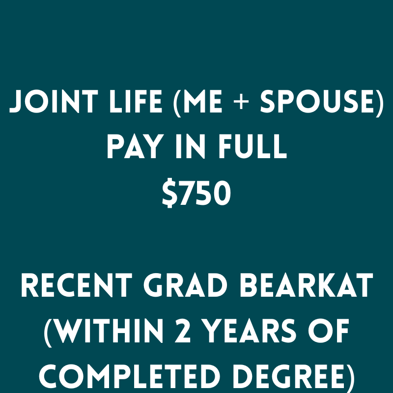 Recent Graduate Joint Life Membership $750 (PAY IN FULL)