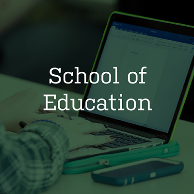 School of Education
