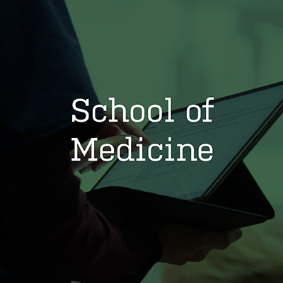 School of Medicine