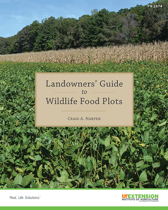 Landowners' Guide to Wildlife Food Plots (PB1874)