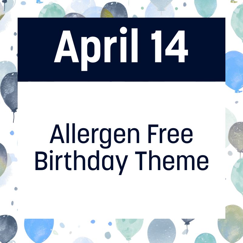 4/14: Allergen-Free Birthday