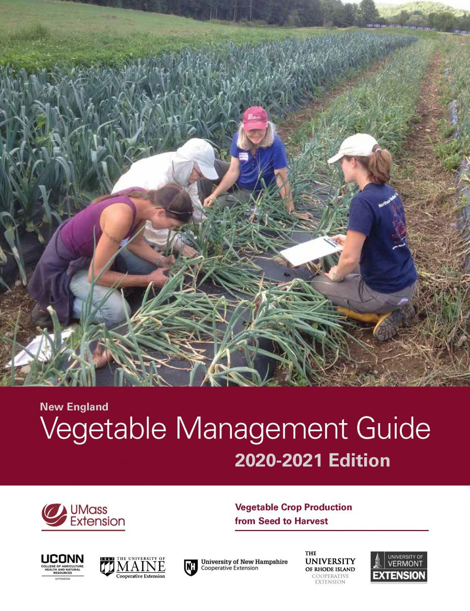 2020-2021 New England Vegetable Management Guide & NE Vegetable & Strawberry Pest Identification Guide (No Shipping)